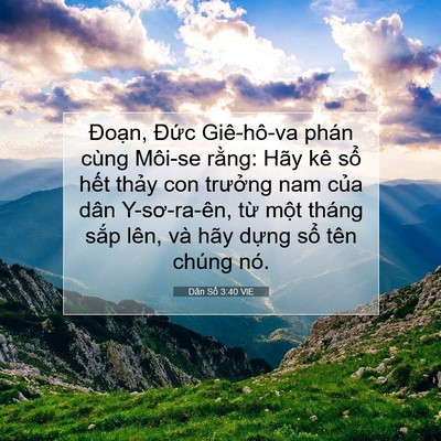 Picture 07 - Dân Số 3:40 VIE - Đoạn, Đức Giê-hô-va phán cùng Môi-se - Bible Verse Picture