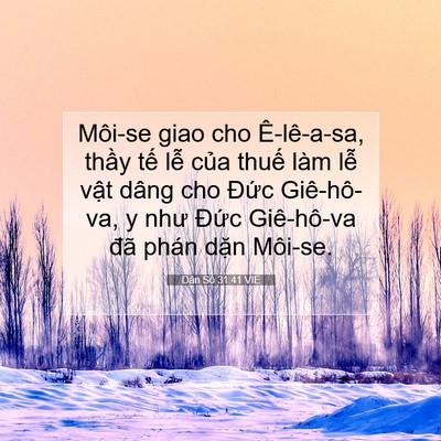 Picture 07 - Dân Số 31:41 VIE - Môi-se giao cho Ê-lê-a-sa, thầy tế lễ - Bible Verse Picture