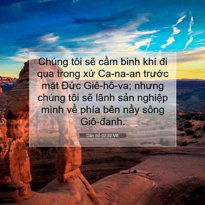 Picture 07 - Dân Số 32:32 VIE - Chúng tôi sẽ cầm binh khí đi qua trong - Bible Verse Picture
