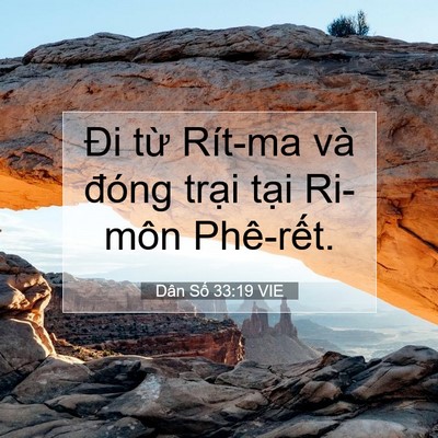 Picture 07 - Dân Số 33:19 VIE - Đi từ Rít-ma và đóng trại tại Ri-môn - Bible Verse Picture