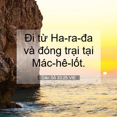 Picture 07 - Dân Số 33:25 VIE - Đi từ Ha-ra-đa và đóng trại tại - Bible Verse Picture