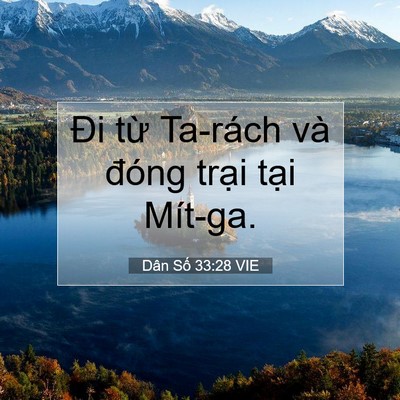 Picture 07 - Dân Số 33:28 VIE - Đi từ Ta-rách và đóng trại tại - Bible Verse Picture