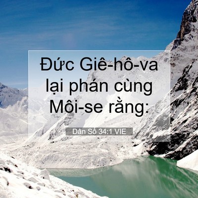 Picture 07 - Dân Số 34:1 VIE - Đức Giê-hô-va lại phán cùng Môi-se - Bible Verse Picture