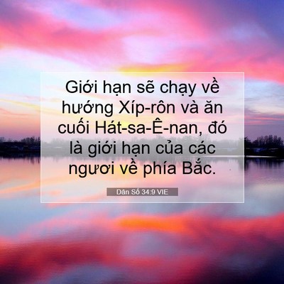Picture 07 - Dân Số 34:9 VIE - Giới hạn sẽ chạy về hướng Xíp-rôn - Bible Verse Picture