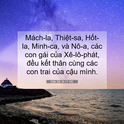 Picture 07 - Dân Số 36:11 VIE - Mách-la, Thiệt-sa, Hốt-la, Minh-ca, và - Bible Verse Picture