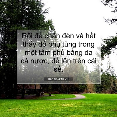 Picture 07 - Dân Số 4:10 VIE - Rồi để chân đèn và hết thảy đồ - Bible Verse Picture