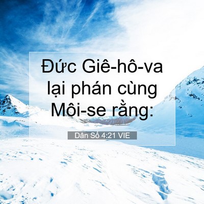 Picture 07 - Dân Số 4:21 VIE - Đức Giê-hô-va lại phán cùng Môi-se - Bible Verse Picture