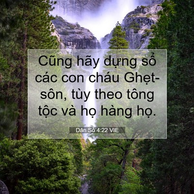 Picture 07 - Dân Số 4:22 VIE - Cũng hãy dựng sổ các con cháu - Bible Verse Picture