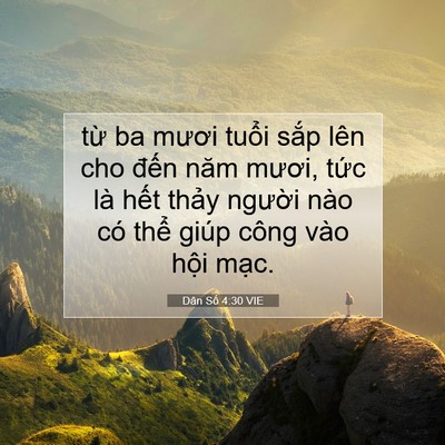 Picture 07 - Dân Số 4:30 VIE - từ ba mươi tuổi sắp lên cho đến năm - Bible Verse Picture