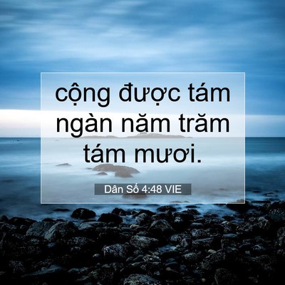 Picture 07 - Dân Số 4:48 VIE - cộng được tám ngàn năm trăm tám - Bible Verse Picture