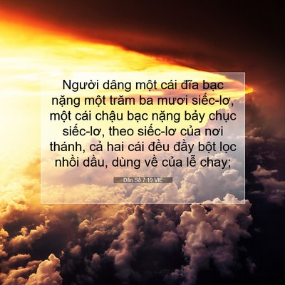 Picture 07 - Dân Số 7:19 VIE - Người dâng một cái đĩa bạc nặng - Bible Verse Picture