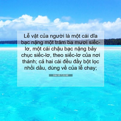 Picture 07 - Dân Số 7:25 VIE - Lễ vật của người là một cái dĩa - Bible Verse Picture