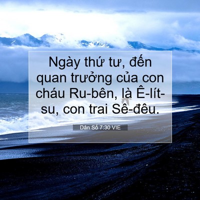 Picture 07 - Dân Số 7:30 VIE - Ngày thứ tư, đến quan trưởng của con - Bible Verse Picture