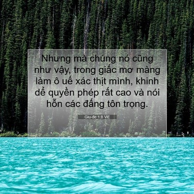 Picture 07 - Giu-đe 1:8 VIE - Nhưng mà chúng nó cũng như vậy, trong - Bible Verse Picture