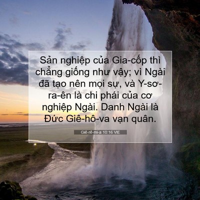 Picture 07 - Giê-rê-mi-a 10:16 VIE - Sản nghiệp của Gia-cốp thì chẳng - Bible Verse Picture