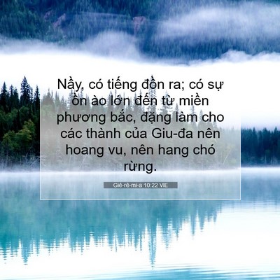 Picture 07 - Giê-rê-mi-a 10:22 VIE - Nầy, có tiếng đồn ra; có sự ồn ào - Bible Verse Picture
