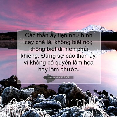 Picture 07 - Giê-rê-mi-a 10:5 VIE - Các thần ấy tiện như hình cây chà là, - Bible Verse Picture