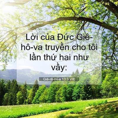 Picture 07 - Giê-rê-mi-a 13:3 VIE - Lời của Đức Giê-hô-va truyền cho tôi - Bible Verse Picture