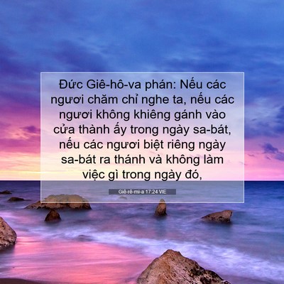 Picture 07 - Giê-rê-mi-a 17:24 VIE - Đức Giê-hô-va phán: Nếu các ngươi - Bible Verse Picture