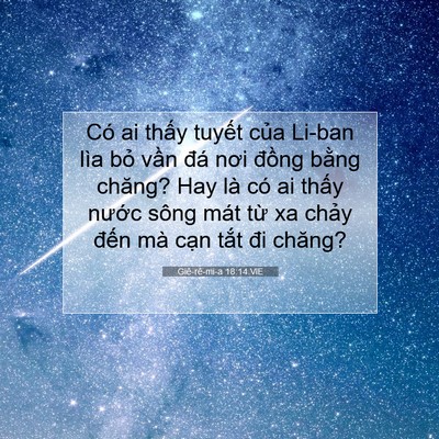 Picture 07 - Giê-rê-mi-a 18:14 VIE - Có ai thấy tuyết của Li-ban lìa bỏ - Bible Verse Picture