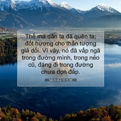 Picture 07 - Giê-rê-mi-a 18:15 VIE - Thế mà dân ta đã quên ta; đốt hương - Bible Verse Picture