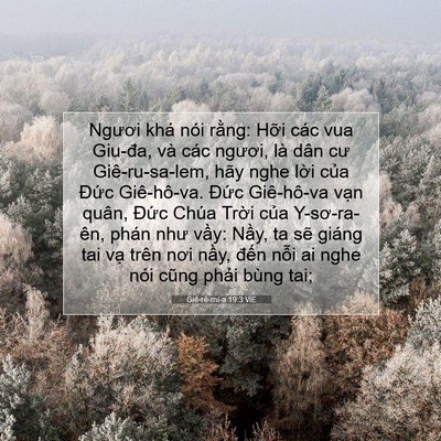 Picture 07 - Giê-rê-mi-a 19:3 VIE - Ngươi khá nói rằng: Hỡi các vua Giu-đa, - Bible Verse Picture