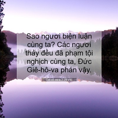 Picture 07 - Giê-rê-mi-a 2:29 VIE - Sao ngươi biện luận cùng ta? Các ngươi - Bible Verse Picture