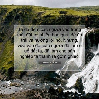 Picture 07 - Giê-rê-mi-a 2:7 VIE - Ta đã đem các ngươi vào trong một đất - Bible Verse Picture