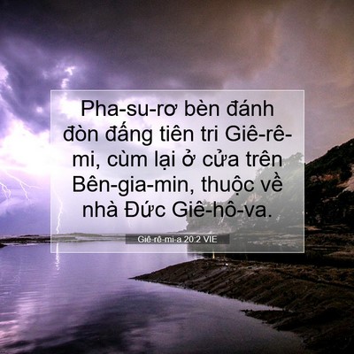 Picture 07 - Giê-rê-mi-a 20:2 VIE - Pha-su-rơ bèn đánh đòn đấng tiên tri - Bible Verse Picture
