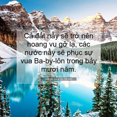 Picture 07 - Giê-rê-mi-a 25:11 VIE - Cả đất nầy sẽ trở nên hoang vu gở - Bible Verse Picture