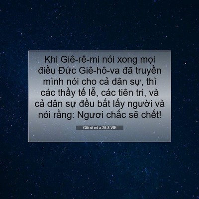 Picture 07 - Giê-rê-mi-a 26:8 VIE - Khi Giê-rê-mi nói xong mọi điều Đức - Bible Verse Picture