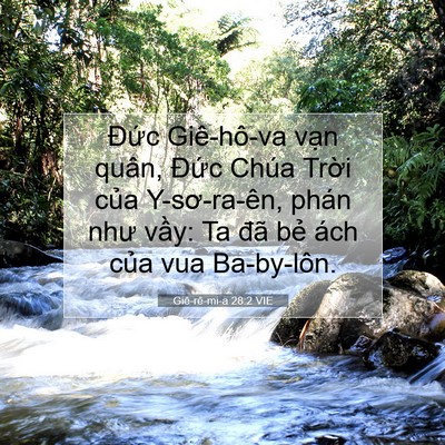 Picture 07 - Giê-rê-mi-a 28:2 VIE - Đức Giê-hô-va vạn quân, Đức Chúa - Bible Verse Picture