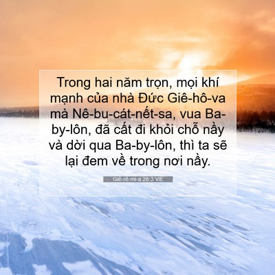 Picture 07 - Giê-rê-mi-a 28:3 VIE - Trong hai năm trọn, mọi khí mạnh của - Bible Verse Picture