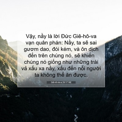 Picture 07 - Giê-rê-mi-a 29:17 VIE - Vậy, nầy là lời Đức Giê-hô-va vạn - Bible Verse Picture