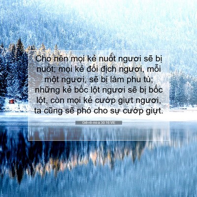 Picture 07 - Giê-rê-mi-a 30:16 VIE - Cho nên mọi kẻ nuốt ngươi sẽ bị - Bible Verse Picture