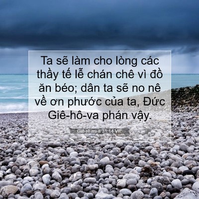 Picture 07 - Giê-rê-mi-a 31:14 VIE - Ta sẽ làm cho lòng các thầy tế lễ - Bible Verse Picture