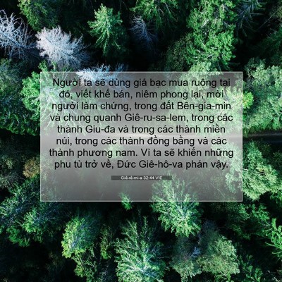 Picture 07 - Giê-rê-mi-a 32:44 VIE - Người ta sẽ dùng giá bạc mua ruộng - Bible Verse Picture