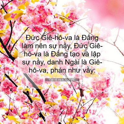 Picture 07 - Giê-rê-mi-a 33:2 VIE - Đức Giê-hô-va là Đấng làm nên sự - Bible Verse Picture