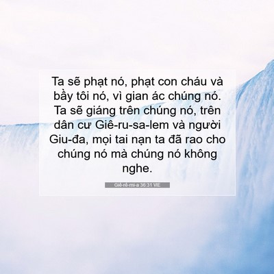 Picture 07 - Giê-rê-mi-a 36:31 VIE - Ta sẽ phạt nó, phạt con cháu và bầy - Bible Verse Picture