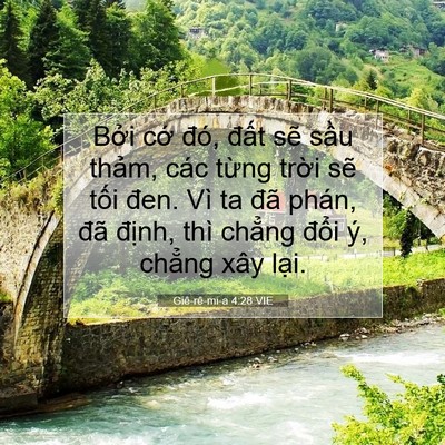 Picture 07 - Giê-rê-mi-a 4:28 VIE - Bởi cớ đó, đất sẽ sầu thảm, các - Bible Verse Picture