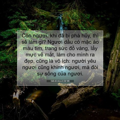 Picture 07 - Giê-rê-mi-a 4:30 VIE - Còn ngươi, khi đã bị phá hủy, thì sẽ - Bible Verse Picture