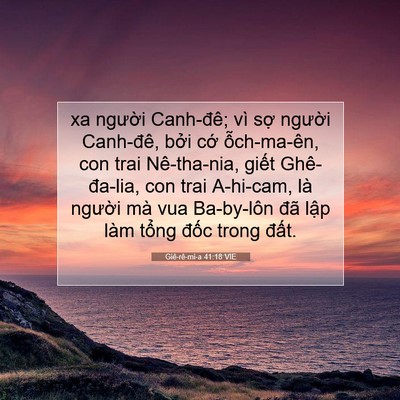 Picture 07 - Giê-rê-mi-a 41:18 VIE - xa người Canh-đê; vì sợ người - Bible Verse Picture