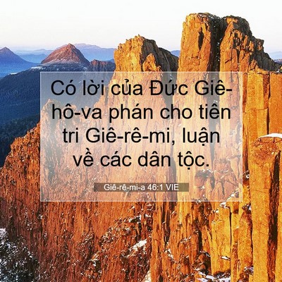 Picture 07 - Giê-rê-mi-a 46:1 VIE - Có lời của Đức Giê-hô-va phán cho - Bible Verse Picture