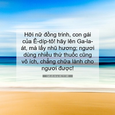 Picture 07 - Giê-rê-mi-a 46:11 VIE - Hỡi nữ đồng trinh, con gái của - Bible Verse Picture