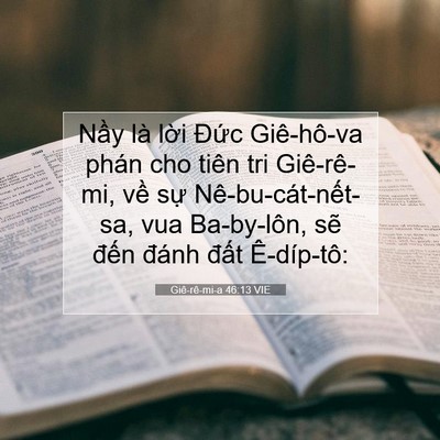 Picture 07 - Giê-rê-mi-a 46:13 VIE - Nầy là lời Đức Giê-hô-va phán cho - Bible Verse Picture