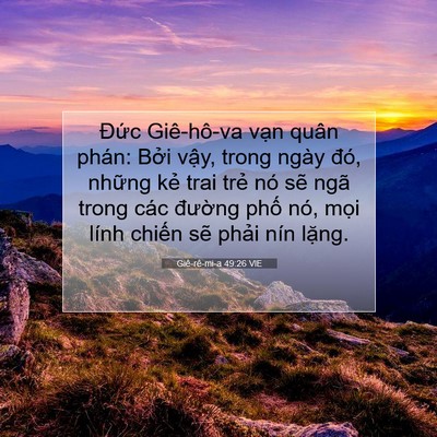 Picture 07 - Giê-rê-mi-a 49:26 VIE - Đức Giê-hô-va vạn quân phán: Bởi - Bible Verse Picture