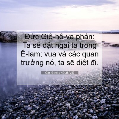 Picture 07 - Giê-rê-mi-a 49:38 VIE - Đức Giê-hô-va phán: Ta sẽ đặt ngai ta - Bible Verse Picture