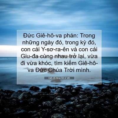 Picture 07 - Giê-rê-mi-a 50:4 VIE - Đức Giê-hô-va phán: Trong những ngày - Bible Verse Picture
