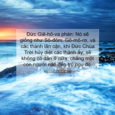 Picture 07 - Giê-rê-mi-a 50:40 VIE - Đức Giê-hô-va phán: Nó sẽ giống như - Bible Verse Picture
