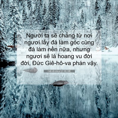 Picture 07 - Giê-rê-mi-a 51:26 VIE - Người ta sẽ chẳng từ nơi ngươi lấy - Bible Verse Picture
